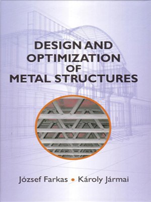 cover image of Design and Optimization of Metal Structures